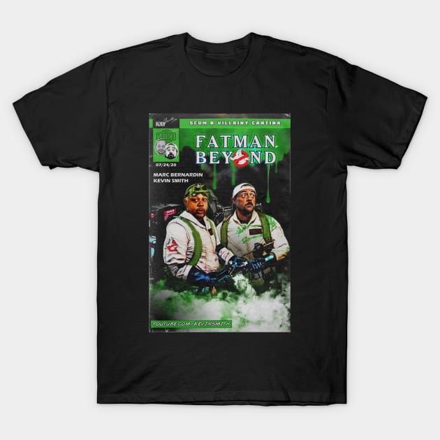 Fatman Beyond - Ain't Afraid of No Hosts T-Shirt by TheDarkNateReturns